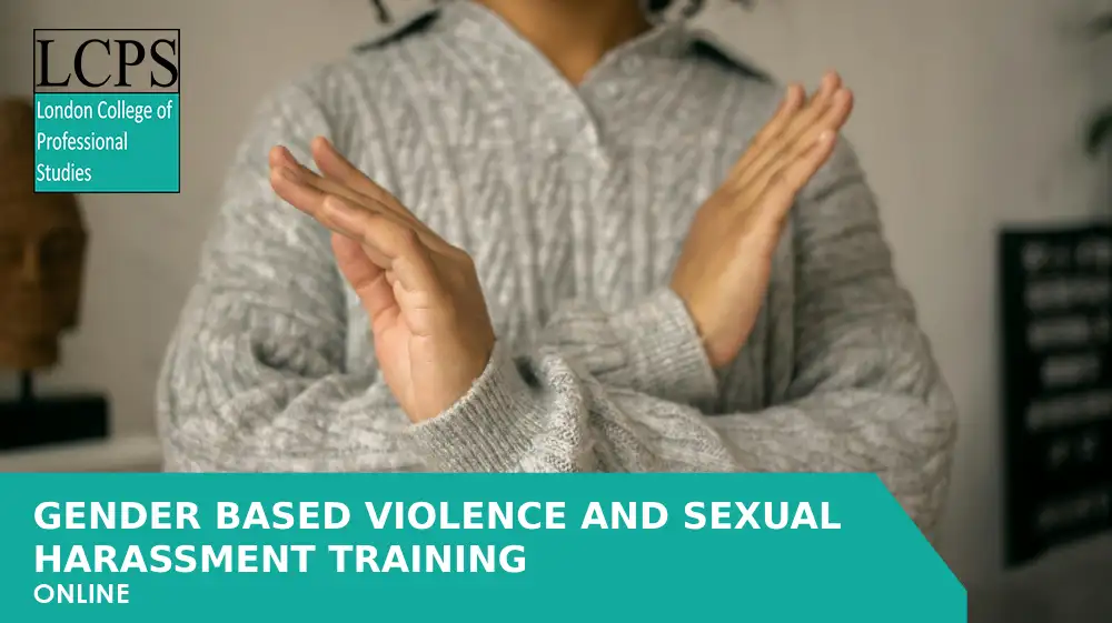 Gender Based Violence and Sexual Harassment Awareness
