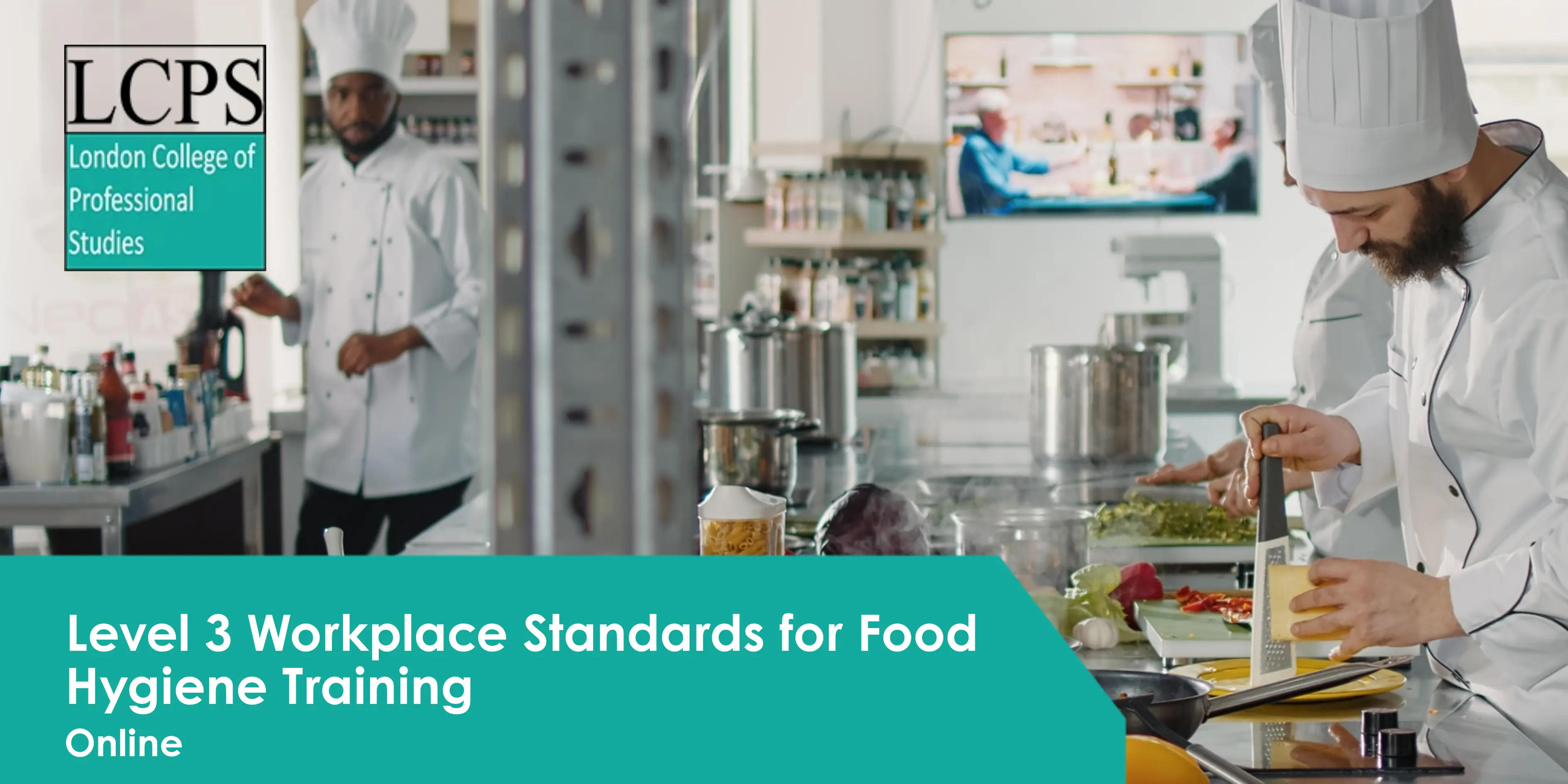 Level 3 Workplace Standards for Food Hygiene Training