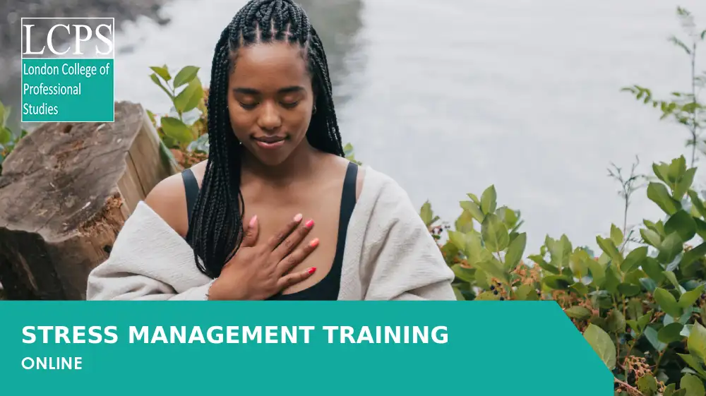 Stress Management Training for Focused and Healthy Working