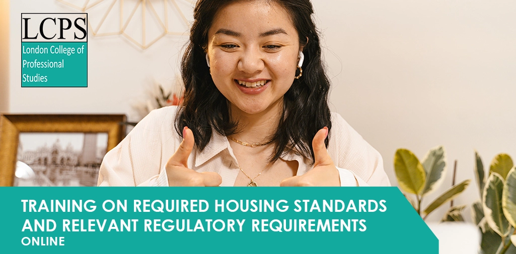 Required Housing Standards and Regulatory Requirements
